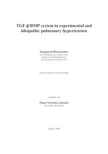 TGF-β/BMP [TGF-beta-BMP] system in experimental and idiopathic pulmonary hypertension [Elektronische Ressource] / vorgelegt von Oana Veronica Amarie