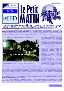 LE PETIT MATIN D ESTREE-CAUCHY N°26 (EED) - MAI 2012: UNE CHICANE SUR LA CHAUSSEE BRUNEHAUT POUR LES 20 ANS DE EED