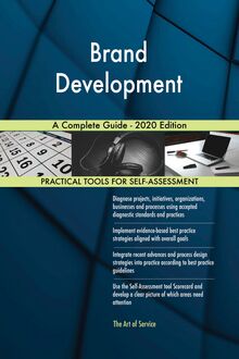 Brand Development A Complete Guide - 2020 Edition
