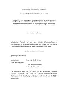Malignancy and metastatic spread of Ewing tumors explored based on the identification of angiogenic target structures [Elektronische Ressource] / Annette Martina Fasan
