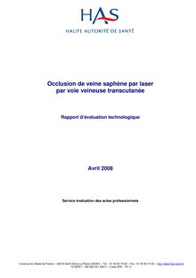 Occlusion de veine saphène par laser par voie veineuse transcutanée - Rapport : Occlusion de veine saphène par laser par voie veineuse transcutanée