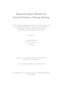 Improved upper bounds for several variants of group testing [Elektronische Ressource] / vorgelegt von Andreas Allemann