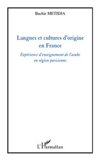 Langues et cultures d origine en France