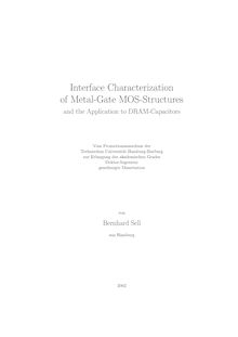 Interface characterization of metal-gate MOS-structures and the application to DRAM-capacitors [Elektronische Ressource] / von Bernhard Sell