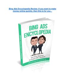 Bing Ads Encyclopedia review and (COOL) $32400 bonuses