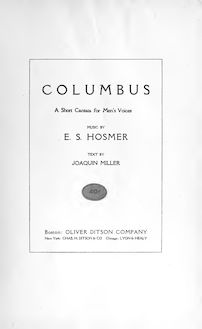 Partition complète, Columbus, A Short Canata for Men s Voices, Hosmer, Elmer Samuel