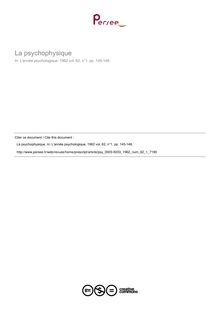 La psychophysique - compte-rendu ; n°1 ; vol.62, pg 145-148