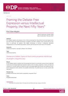 Enmarcar el debate: Libre expresión frente a propiedad intelectual, los próximos cincuenta años (Framing the debate: Free expression versus intellectual property, the next fifty years)