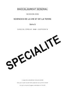 Sciences de la vie et de la terre (SVT) Spécialité 2006 Scientifique Baccalauréat général