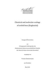 Chemical and molecular ecology of orchid bees (Euglossini) [Elektronische Ressource] / vorgelegt von Yvonne Zimmermann