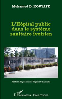 L hôpital public dans le système sanitaire ivoirien