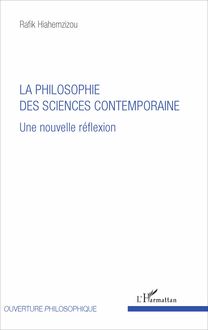 La philosophie des sciences contemporaine