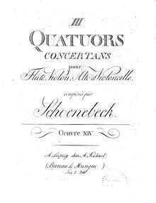 Partition violoncelle, 3 Quatuors concertans, Trois Quatuors concertans pour Flute, Violon, Alto et Violoncelle ... par Schoenebeck