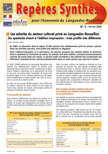 Les salariés du secteur culturel privé en Languedoc-Roussillon : du spectacle vivant à l édition-impression, trois profils très différents