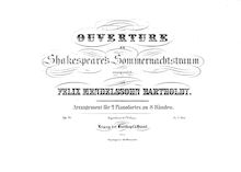 Partition Piano 1, Overture to a Midsummer nuit s Dream, Op.21, Ein Sommernachstraum after Shakespeare par Felix Mendelssohn