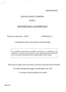 Baccalauréat Général - Série L  -  Epreuve Mathématiques-Informatique - (Session 2006)