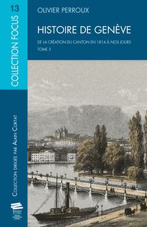 Histoire de Genève. T3