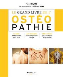 Le grand livre de l ostéopathie