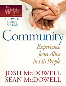 Community--Experience Jesus Alive in His People