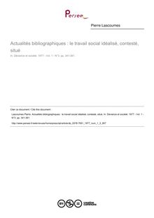 Actualités bibliographiques : le travail social idéalisé, contesté, situé  ; n°3 ; vol.1, pg 341-361