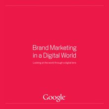 Brand Marketing in a Digital World