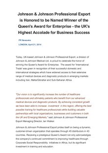 Johnson & Johnson Professional Export is Honored to be Named Winner of the Queen s Award for Enterprise - the UK s Highest Accolade for Business Success