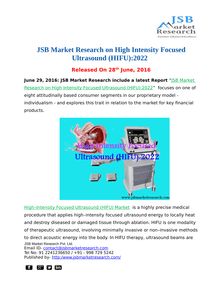 JSB Market Research on High Intensity Focused Ultrasound (HIFU):2022