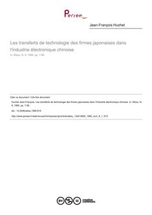 Les transferts de technologie des firmes japonaises dans l industrie électronique chinoise - article ; n°1 ; vol.8, pg 7-56