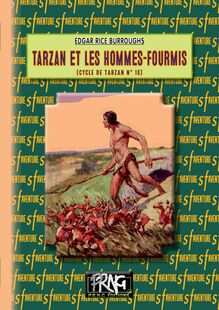 Tarzan et les Hommes-Fourmis (cycle de Tarzan n° 10)