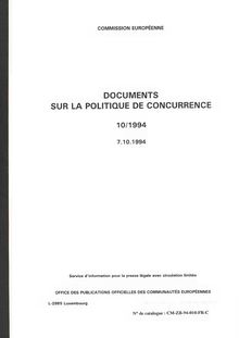 DOCUMENTS SUR LA POLITIQUE DE CONCURRENCE. 10/1994