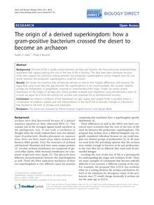 The origin of a derived superkingdom: how a gram-positive bacterium crossed the desert to become an archaeon