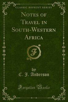 Notes of Travel in South-Western Africa