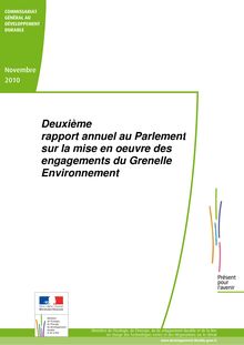 Deuxième rapport annuel au Parlement sur la mise en oeuvre des engagements du Grenelle Environnement
