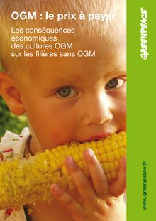 OGM : le prix à payer