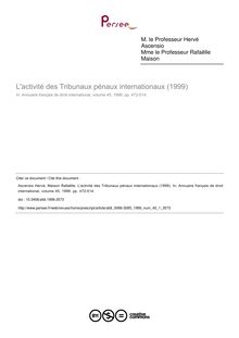 L activité des Tribunaux pénaux internationaux (1999) - article ; n°1 ; vol.45, pg 472-514