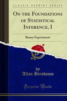 On the Foundations of Statistical Inference, I