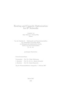Routing and capacity optimization for IP networks [Elektronische Ressource] / vorgelegt von Andreas Bley