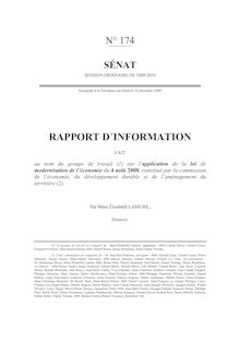 Rapport d information fait au nom du groupe de travail sur l application de la loi de modernisation de l économie du 4 août 2008, constitué par la Commission de l économie, du développement durable et de l aménagement du territoire