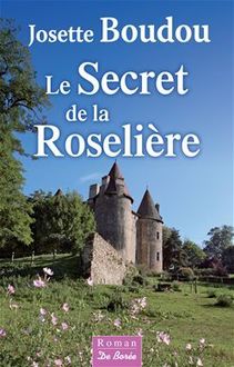 Le Secret de la Roselière