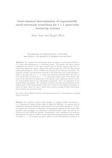 Semi classical determination of exponentially small intermode transitions for space time