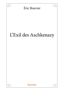 L Exil des Aschkenazy