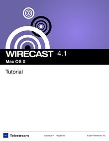 Wirecast™ Tutorial