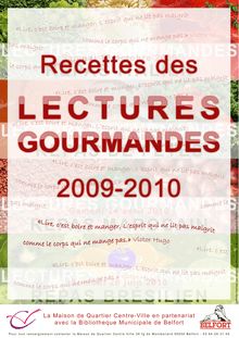 Recettes Lectures Gourmandes 2009/2010 - Bienvenue à la Maison de ...