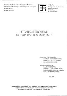 Stratégie terrestre des opérateurs maritimes.