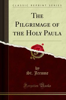 Pilgrimage of the Holy Paula