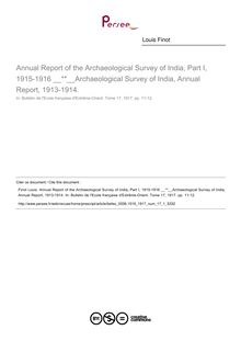 Annual Report of the Archaeological Survey of India, Part I, 1915-1916  Archaeological Survey of India, Annual Report, 1913-1914. - article ; n°1 ; vol.17, pg 11-12