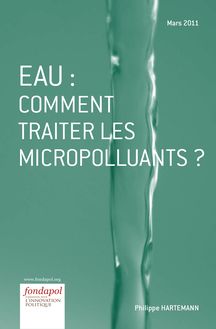 Eau : comment traiter les micropolluants ?
