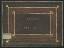 Partition violons II, Cantata à 4 Voci, Cantata à 4 Voci per il Giorno natalizio di Sua Maestà la Regina l Anno 1735