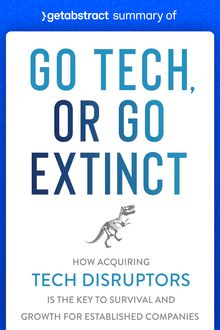 Summary of Go Tech, or Go Extinct by Paul Cuatrecasas