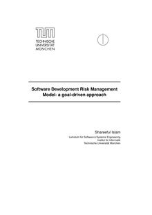 Software development risk management model [Elektronische Ressource] : a goal-driven approach / Shareeful Islam